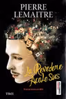 La revedere acolo sus - Pierre Lemaitre. Traducere de Tristana Ir