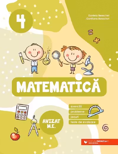 Matematica. Exercitii probleme jocuri teste de evaluare. Clasa a IV-a