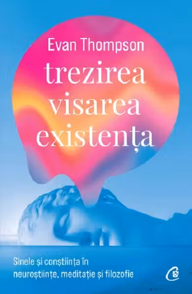 Trezirea, visarea, existenta