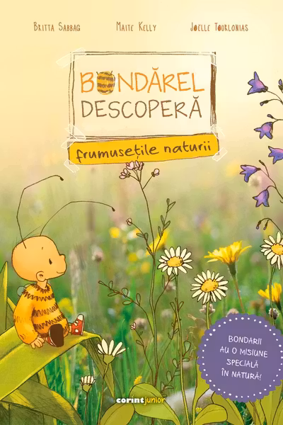 Bondarel descopera frumusetile naturii
