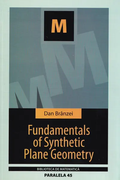 Fundamentals of Synthetic Plane Geometry