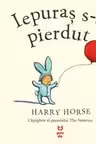 Iepuras s-a pierdut