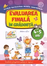 Evaluarea finală în grădiniță 4-5 ani Ed.2