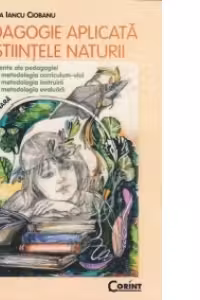 Pedagogie aplicata in Stiintele Naturii