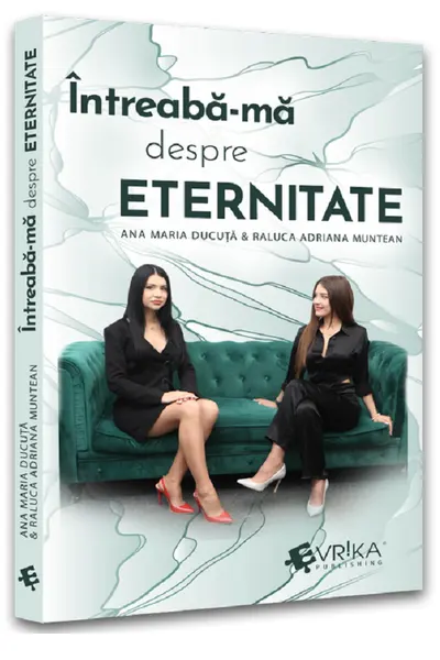 Intreaba-ma despre eternitate