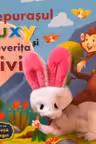 Iepurasul Buxy si veverita Vivi - cu papusa de deget