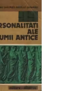 99 personalitati ale lumii antice