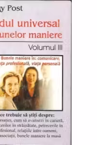 Codul universal al bunelor maniere! - vol. 3