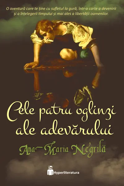 Cele patru oglinzi ale adevarului