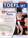 Succeed in TOEFL 6 Practice Tests Teacher's book