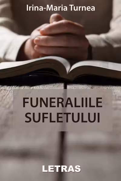 Funeraliile sufletului