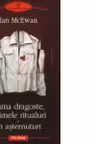 Prima dragoste ultimele ritualuri