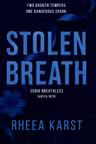 Stolen Breath