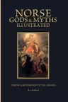 Norse Gods & Myths Illustrated