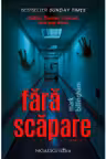 Fara scapare