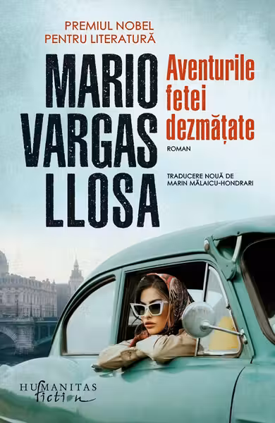 Aventurile fetei dezmatate - Mario Vargas Llosa