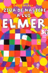 Ziua de nastere a lui Elmer