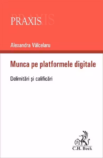 Munca pe platformele digitale. Delimitari și clarificari