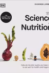 The Science of Nutrition