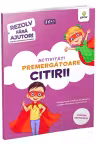 Activitati premergatoare citirii