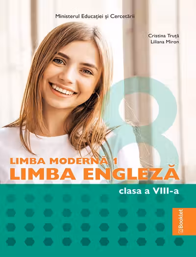 Limba engleză. Limba modernă 1 - Clasa 8 - Manual
