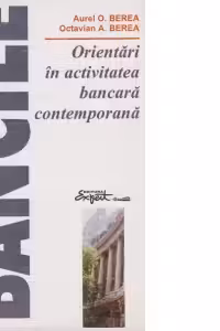 Orientari in activitatea bancara contemporana