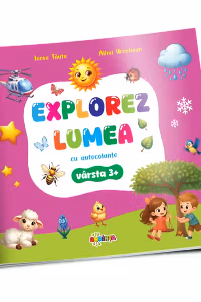 Explorez Lumea cu Autocolante 3+