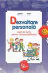 Dezvoltare personala. Caiet de lucru pentru clasa pregatitoare