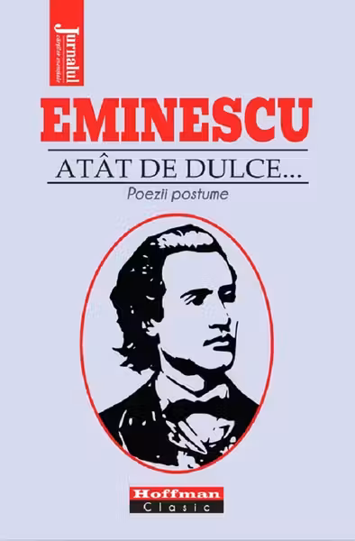 Atât de dulce... Poezii postume