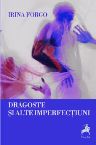 Dragoste si alte imperfectiuni