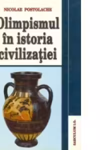 Olimpismul in istoria civilizatiei