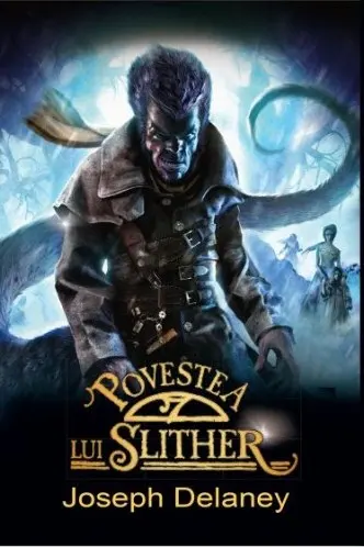 Povestea lui Slither