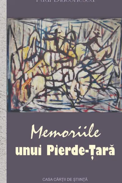 Memoriile unui Pierde-Țară