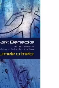 Pe urmele crimelor