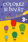 COLOREZ SI INVAT. BALOANE COLORATE. reeditare