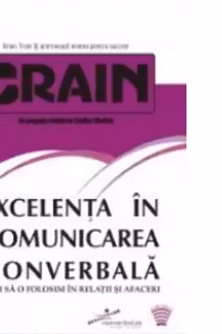 Excelenta in comunicarea nonverbala. Cum sa o folosim in relatii si afaceri (Audiobook)