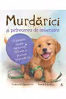 Murdarici si petrecerea de aniversare. Deborah Chancellor