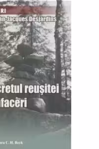 Secretul reusitei in afaceri