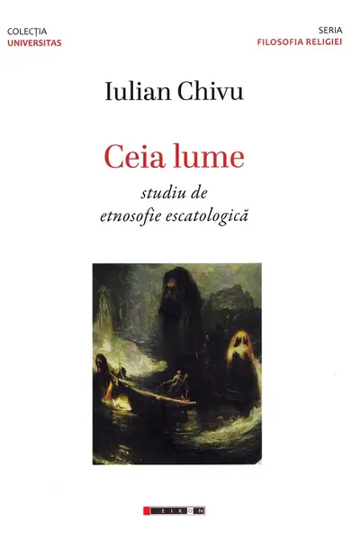 Cealaltă lume. Studiu de etnosofie escatologică