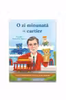 O zi minunata in cartier. Poeziile domnului Rogers