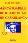 Mâncătoarele de ruj de buze din Casablanca