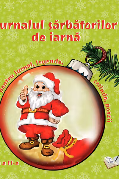 Jurnalul sarbatorilor de iarna - Clasa 2