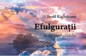 Efulguratii. In zig-zagul gandului