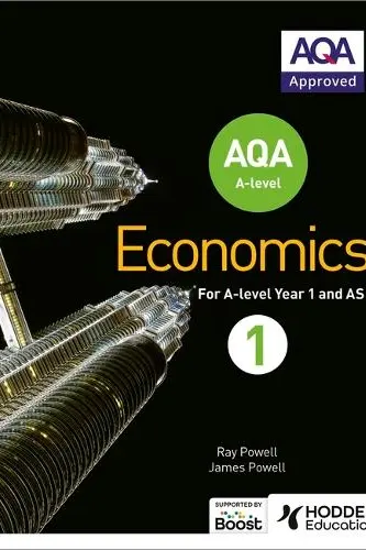 AQA A-level Economics Book 1