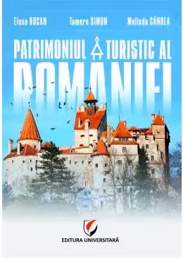 Patrimoniul turistic al Romaniei