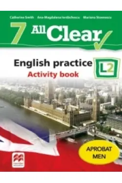 All clear english practice activity book l 2 lectia de engleza (clasa a vii-a)