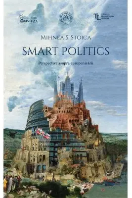 Smart Politics. Perspective asupra europenizarii