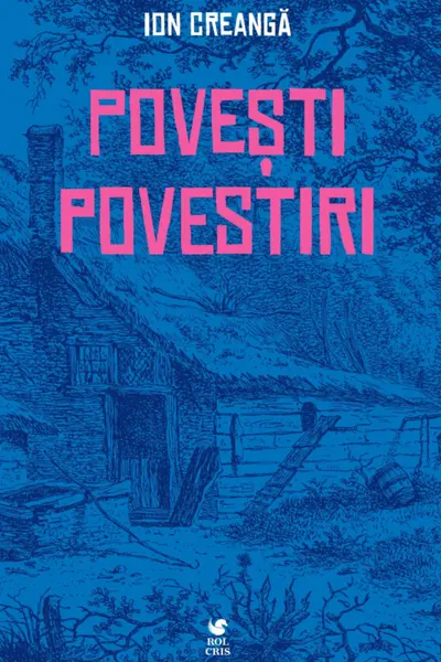 Povesti.Povestiri.Amintiri.