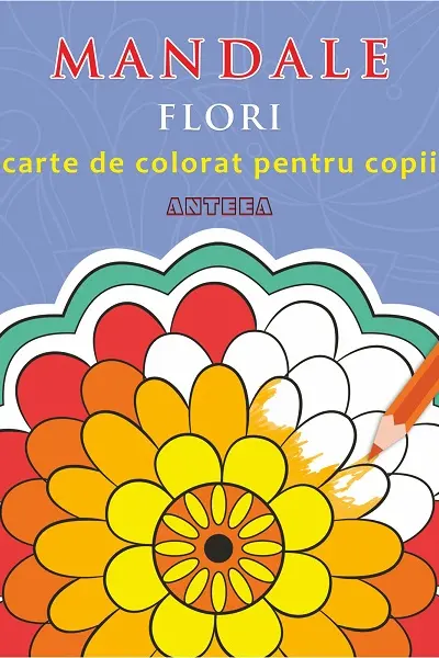 Mandale: Flori. Carte de colorat pentru copii