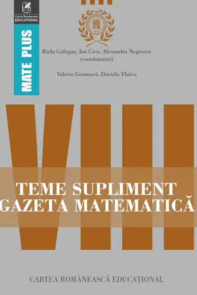 Gazeta Matematică Clasa a 8-a Teme supliment